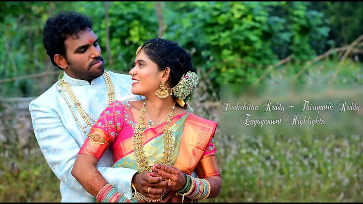 DEEKSHITHA REDDY + THIRUPATHI REDDY-### Engagement...