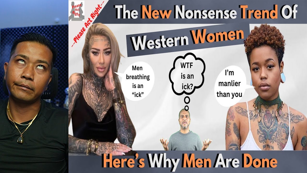 Here's The Newest NONSENSE Of Western Women