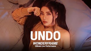 WONDERFRAME - Undo [Official Live Performance]