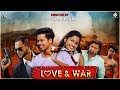 Ll love  war short film ll hindi ll by shankar jaiswal films ll