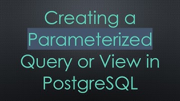 Creating a Parameterized Query or View in PostgreSQL