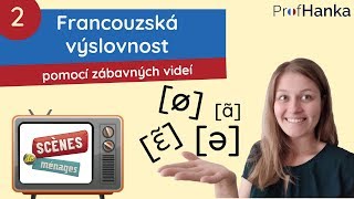 Francouzská výslovnost pomocí autentických videí - 2.díl