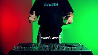 dj no body sees ,,lebih enak dari semongko