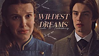 Enola \& Tewkesbury | Wildest Dreams [Enola Holmes 2]