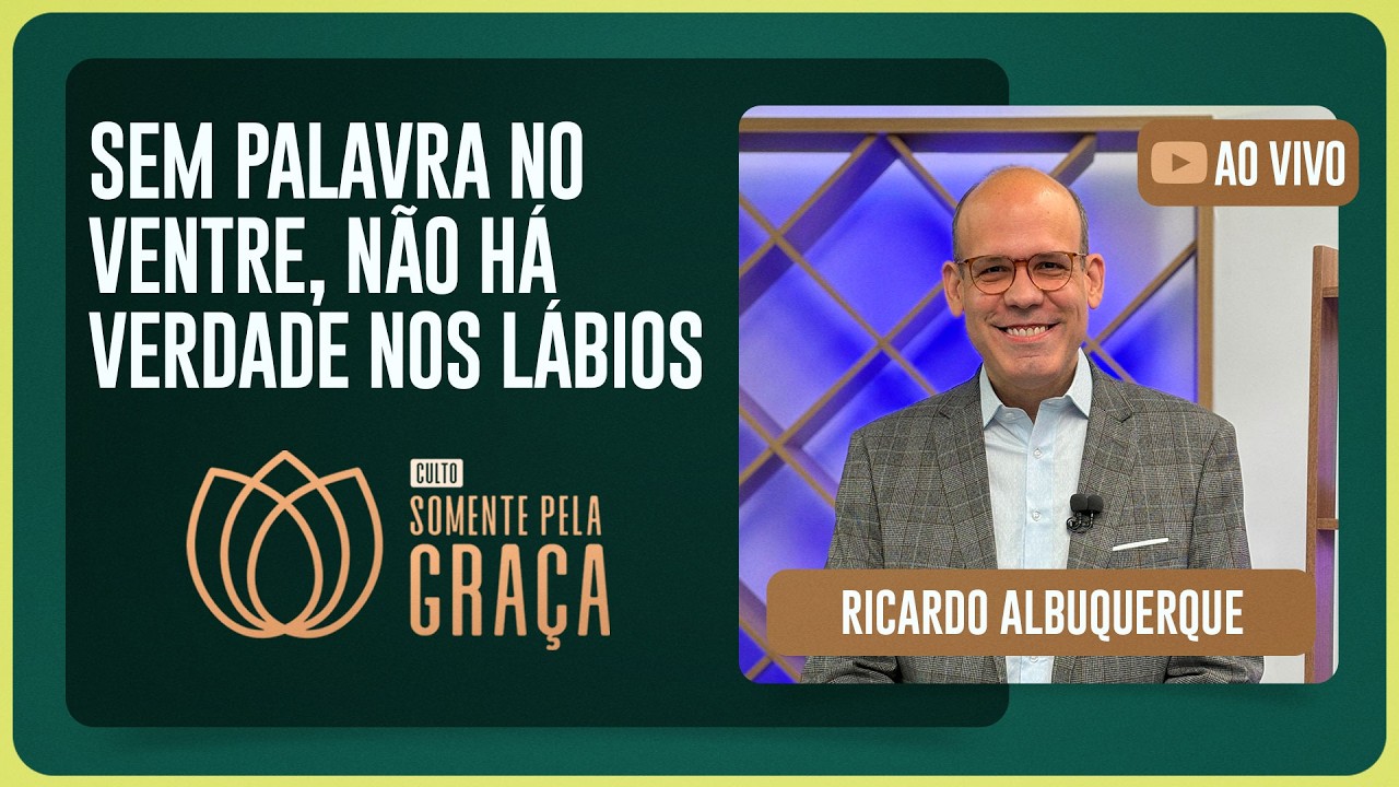 CULTO SOMENTE PELA GRAÇA 20H | Com Ricardo Albuquerque  | Igreja Presbiteriana de Pinheiros | IPPTV