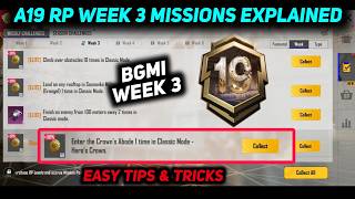 BGMI WEEK 3 MISSIONS 🔥 A19 RP WEEK 3 MISSION EXPLAIN 🔥 BGMI A19 WEEK 3 RP MISSION KAISE KARE