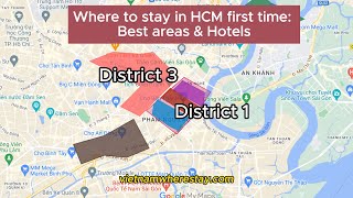 Where to Stay in Ho Chi Minh City First Time - The Best Areas and Hotels