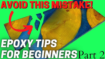 Epoxy How To | 5 Tips and Tricks For Beginners (PART 2)