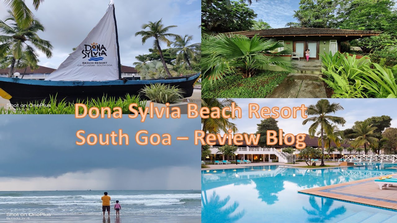 Dona Sylvia Beach resort Novotel| Cavelossim beach | South Goa, Luxury Stay experience | review blog