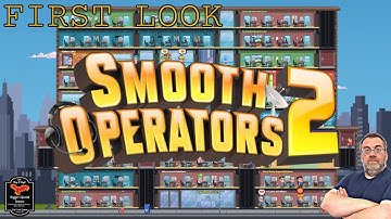 Smooth Operators 2 | First Look Series