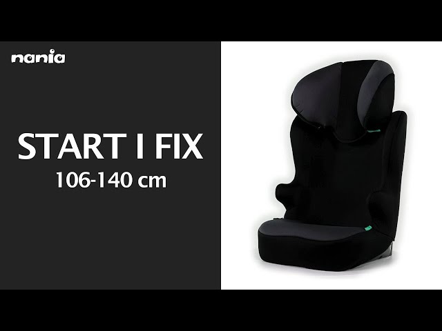 Nania – Siège auto Rehausseur fixations isofix START I FIX 106-140