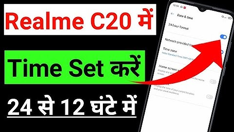 realme c20 mein 12 ghante ka samay kaise set Karen/realme c20 set time/realme c20 me samay set