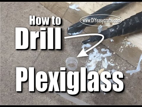 Video: Ce tip de burghiu folosiți pentru plexiglas?