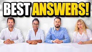 top 21 'best answers' to job interview questions!