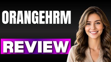 OrangeHRM Review Honest User Experience and Features Breakdown