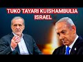 PEZESHKIAN IRAN TUNAWEZA KUISHAMBULIA ISRAEL MUDA WOWOTE PEZESHKIAN IRAN TUNAWEZA KUISHAMBULIA ISRAEL MUDA WOWOTE