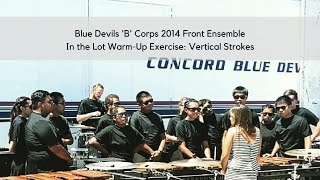 Blue Devils 'B' Corps Front Ensemble Exercise: Vertical Strokes