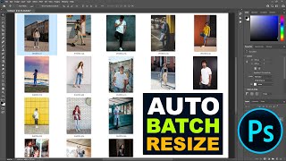 How to Batch Resize Multiple Images in Photoshop 2022