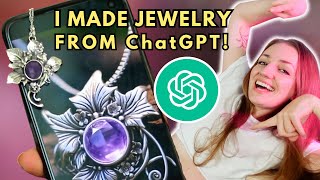 AI designed jewelry and challenged me to MAKE it!