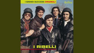 Video thumbnail of "I Ribelli - La Nostra Favola"