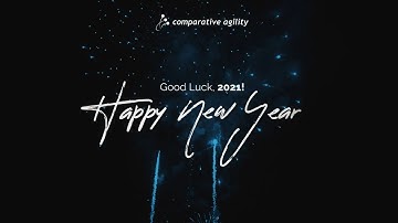 Comparative Agility - Thank you 2020!
