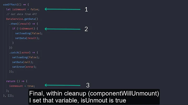 React Tips - Fix: Can't perform a React state update on an unmounted component