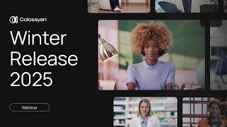 Details Colossyan: Winter Release Webinar Update