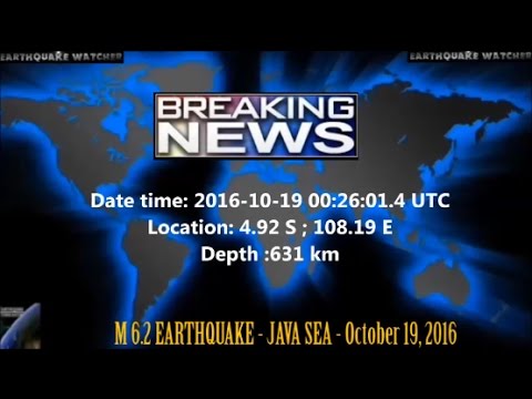 M 6.7 EARTHQUAKE - JAVA SEA - October 19, 2016