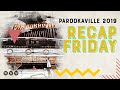 PAROOKAVILLE 2019 | Recap Friday