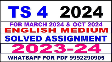 ts 4 solved assignment 2024 | ts 4 solved assignment in english 2023-24 | ts 4 2024