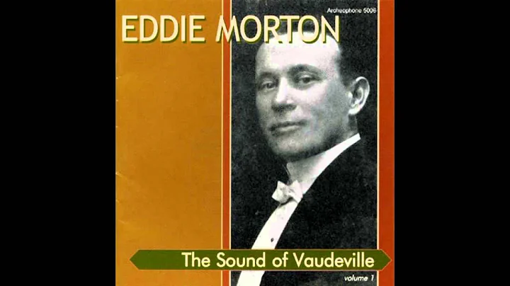 Eddie Morton-You Aint Talking to Me(1909)