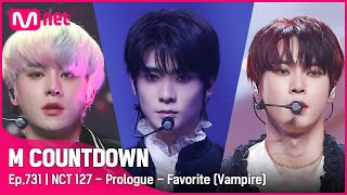 [NCT 127 - Prologue - Favorite (Vampire)] KPOP TV Show | #엠카운트다운 EP.731 | Mnet 211104 방송 Resimi