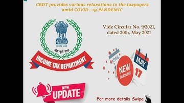 CBDT EXTENDS DUE DATE OF VARIOUS COMPLIANCE AMID COVID-19 PANDEMIC