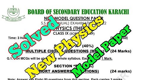 Solved New model paper physics class 9 Sindh board | physics solved paper class 9 2022 board exam