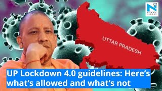 Uttar pradesh government issued new guidelines for lockdown 4.0 with
some relaxations