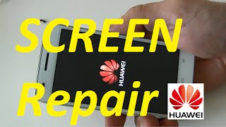 Huawei screen Easy replacement