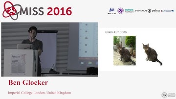 [MISS 2016] Ben Glocker - Solving continuous problems with discrete optimization