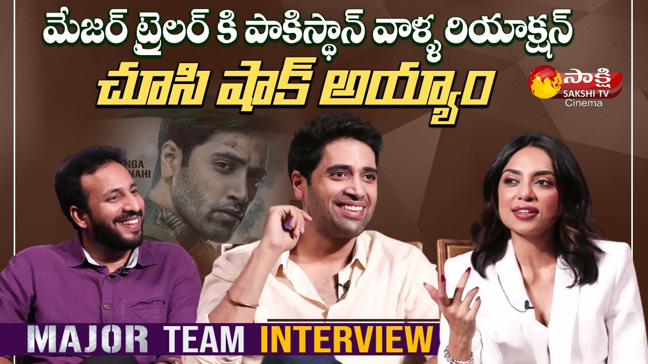 Major Movie Team EXCLUSIVE Interview || Adivi Sesh || Sobhita Dhulipala || Sakshi TV Cinema