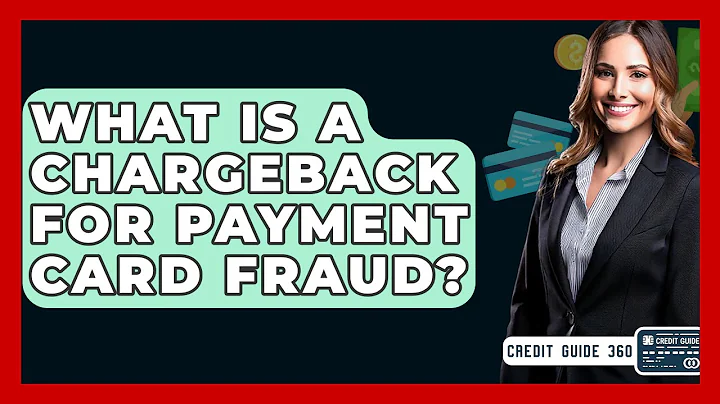 What Is A Chargeback For Payment Card Fraud? - CreditGuide360.com