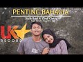Penting Bahagia - Didik Budi Ft. Cindi Cintya I Official Music Video