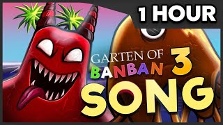 [1 HOUR] GARTEN OF BANBAN 3 SONG 