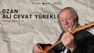 Ozan Ali Cevat Yürekli - Uyan Halkım [N'olur Geri Dön © 2024]