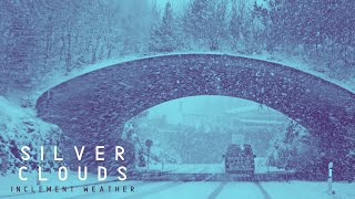 Silver Clouds - Inclement Weather (OFFICIAL VIDEO)