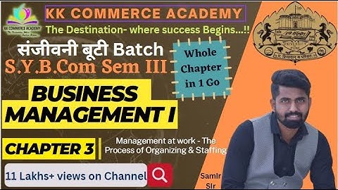 Sybcom |Semester 3| Business Management 1 | Chapter 3 | Management at work | One Shot Revision #kkca