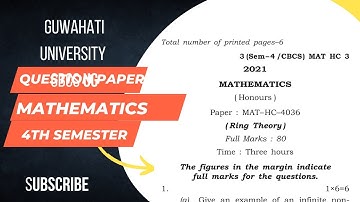 BSc CBCS 4th Sem Mathematics Question paper Guwahati University [GU] ||% Ring theory %||