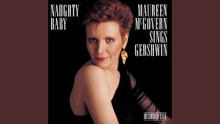 Watch Maureen McGovern I Got Rhythm video