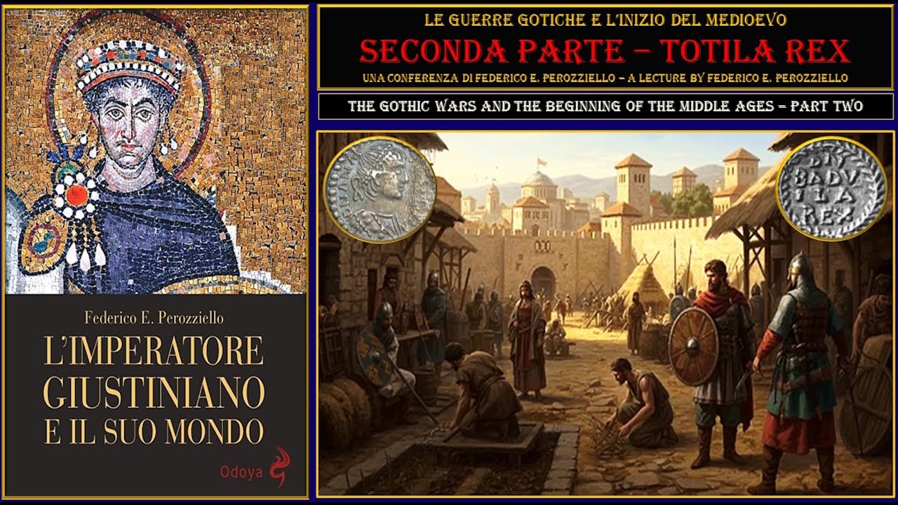 LE GUERRE GOTICHE E L’INIZIO DEL MEDIOEVO - TOTILA REX