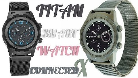 How to reset Titan Connected X Smart Watch to Connect with other Mobile Phone