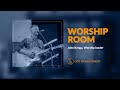 Worship room  frre john kenga worhip leader