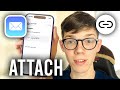 How To Add Attachment To Email On iPhone - Full Guide